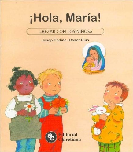 Imagen de archivo de Hola, Maria! (Spanish Edition) a la venta por Iridium_Books