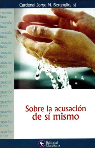 9789505125494: Sobre La Acusacin De Si Mismo