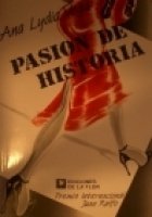 Imagen de archivo de Pasion de historia / History Pasion (Spanish Edition) a la venta por HPB-Diamond