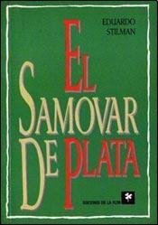 EL SAMOVAR DE PLATA (CUENTOS)