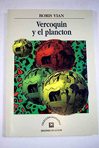 Vercoquin y el Plancton / Vercoquin and the Plancton (narrativa) (Spanish Edition) (9789505151554) by Vian, Boris