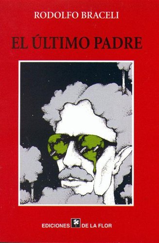 Stock image for Ultimo padre, El. for sale by La Librera, Iberoamerikan. Buchhandlung