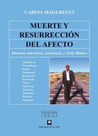 9789505152681: Muerte y resurreccion del afecto / Death and resurrection of affection (Spanish Edition)