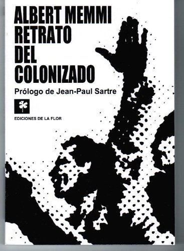 Beispielbild fr Retrato del colonizado / Colonized Portrait (Spanish Edition) [Paperback] by . zum Verkauf von Iridium_Books
