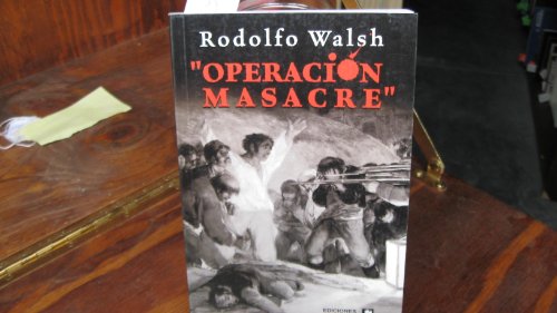 Imagen de archivo de Operacion Masacre/ Massacre Operation a la venta por Ammareal