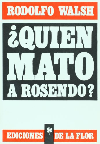 Imagen de archivo de Quien mato a Rosendo? (Spanish Edition) a la venta por literal books