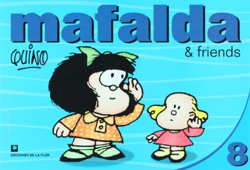 Stock image for Mafalda & Friends 8 for sale by ThriftBooks-Dallas