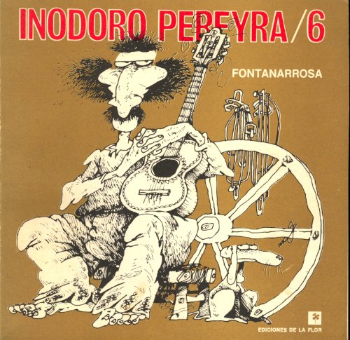 Inodoro Pereyra 6 (Spanish Edition) (9789505156238) by Fontanarrosa Roberto