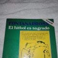 9789505156726: El Futbol es sagrado/ The Sacred Footboy (Spanish Edition)