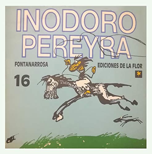 Stock image for Inodoro Pereyra.-- ( Inodoro Pereyra ; 16 ) for sale by Ventara SA