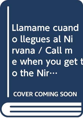 Beispielbild fr LLAMAME CUANDO LLEGUES AL NIRVANA. CHISTES PARA LA NEW AGE (HISTORIETA) zum Verkauf von CATRIEL LIBROS LATINOAMERICANOS