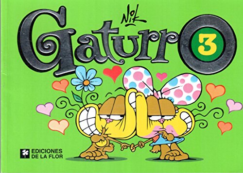 Stock image for Gaturro 3 (Spanish Edition) for sale by GF Books, Inc.