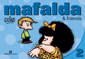 Imagen de archivo de Mafalda & Friends 2 (English and Spanish Edition) a la venta por ThriftBooks-Atlanta