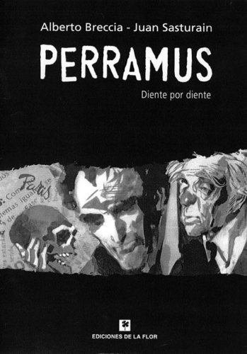 Imagen de archivo de Libro Perramus Diente Por Diente De Alberto Breccia a la venta por Juanpebooks