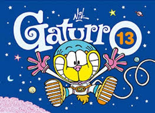 Stock image for GATURRO 13 (Spanish Edition) for sale by Irish Booksellers