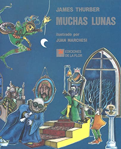 Muchas lunas / Many Moons (Spanish Edition) (9789505158010) by Thurber, James