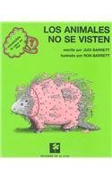 Beispielbild fr Los Animales No Se Visten zum Verkauf von Better World Books