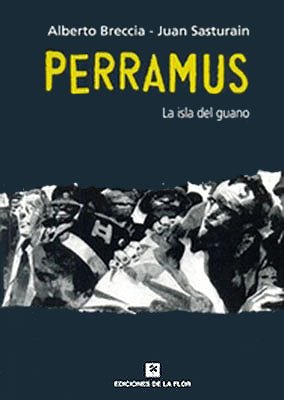 Stock image for PERRAMUS 3. La isla del guano. (rstica) for sale by SoferBooks