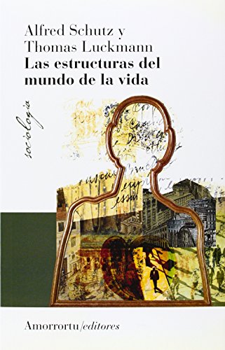 Stock image for LAS ESTRUCTURAS DEL MUNDO DE LA VIDA for sale by KALAMO LIBROS, S.L.