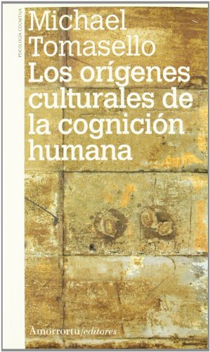 Beispielbild fr Origenes culturales de cognicion humana,los zum Verkauf von Iridium_Books