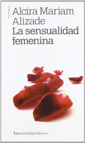 Stock image for LA SENSUALIDAD FEMENINA for sale by KALAMO LIBROS, S.L.