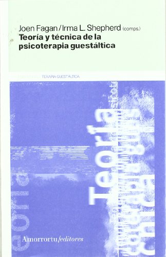 Stock image for Teora y Tcnica de la Psicoterapia Guestltica - 2 Edicin for sale by Hamelyn