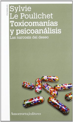 TOXICOMANIAS Y PSICOANALISIS 2 ED