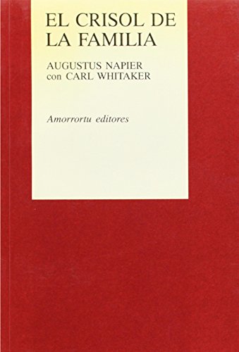 Stock image for el crisol de la familia augustus napier carl whitaker for sale by LibreriaElcosteo