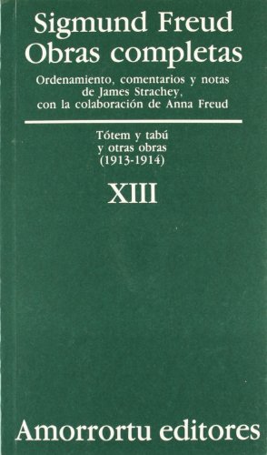 Imagen de archivo de OBRAS COMPLETAS XIII: TOTEM Y TABU Y OTRAS OBRAS (1913-1914) a la venta por KALAMO LIBROS, S.L.
