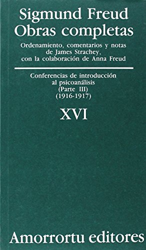 9789505185924: Obras Completas De Sigmund Freud - Volumen XVI: Conferencias de introduccin al psicoanlisis (parte III) (1