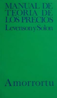 Imagen de archivo de MANUAL DE TEORIA DE LOS PRECIOS a la venta por CATRIEL LIBROS LATINOAMERICANOS