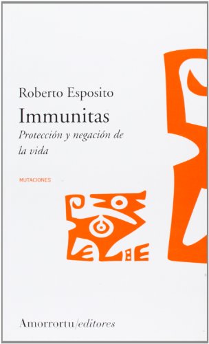 Stock image for Immunitas: Protecci n y negaci n de la vida for sale by Books From California