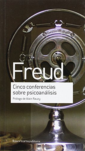 9789505188628: Cinco Conferencias Sobre Psicoanlisis: Prlogo de Alain Rauzy (OBRAS ESCOGIDAS DE SIGMUND FREUD)