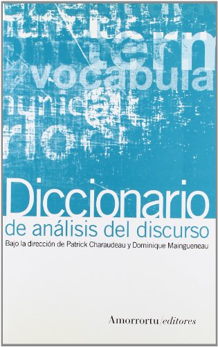 9789505189021: Diccionario de anlisis del discurso