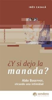 Y SI DEJO LA MANADA ? - CASALA