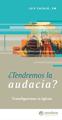 9789505254200: Tendremos La Audacia?