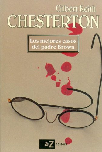 Imagen de archivo de Los Mejores Casos Del Padre Brown - Chesterton - Az a la venta por Juanpebooks