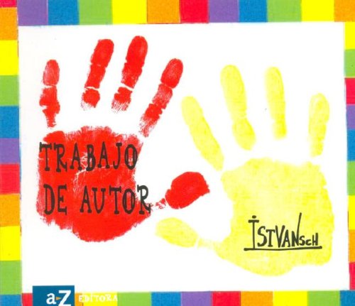 Imagen de archivo de Trabajo de Autor (Spanish Edition) Istvan a la venta por GridFreed