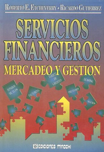 9789505373208: Servicios Financieros: Mercadeo y Gestion