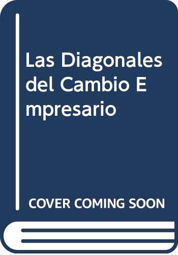 Imagen de archivo de diagonales del cambio empresario bertagnini resaltado a la venta por DMBeeBookstore