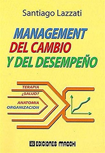 MANAGEMENT DEL CAMBIO Y DEL DESEMPEÑO