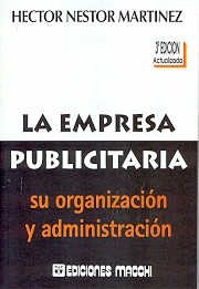 Imagen de archivo de la empresa publicitaria 3er edicion hector nestor martinez a la venta por LibreriaElcosteo