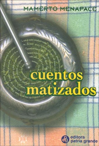 Imagen de archivo de Cuentos Matizados (Spanish Edition) a la venta por ThriftBooks-Dallas