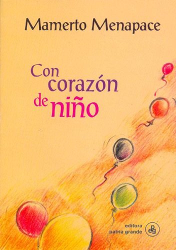Stock image for CON CORAZON DE NIO for sale by Serendipity