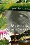 Stock image for Memoria De La Sangre Tomo 2 - Zini Julian (papel) for sale by Juanpebooks