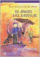 9789505461974: ANGEL DEL BASURAL Una Hist.de Amor