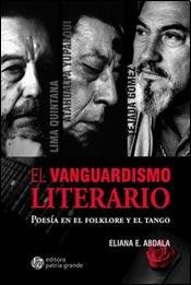 Stock image for el vanguardismo literario abdala eliana edith for sale by DMBeeBookstore