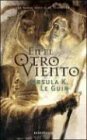 9789505470143: En el Otro Viento: La Nueva Novela de Terramar