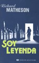 Imagen de archivo de Soy Leyenda a la venta por Juanpebooks