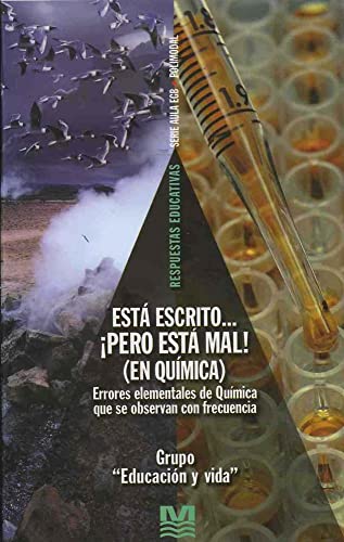 Stock image for Esta Escrito Pero Esta Mal En Quimica Errores Elemental - G for sale by Juanpebooks